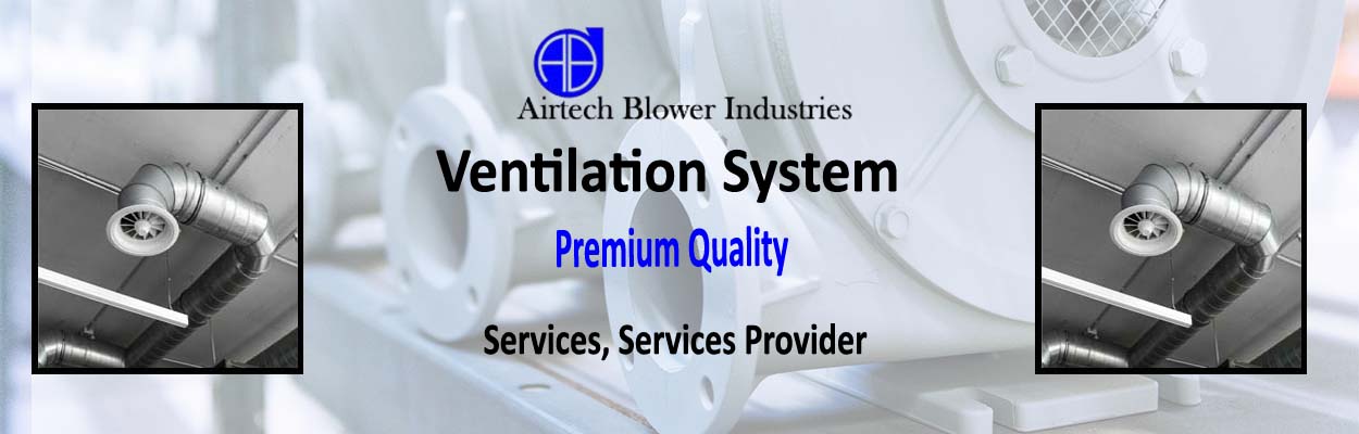 Ventilation System